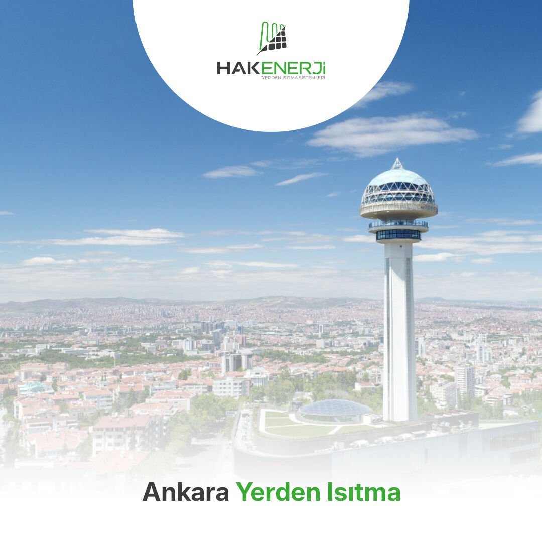Ankara Yerden Isıtma